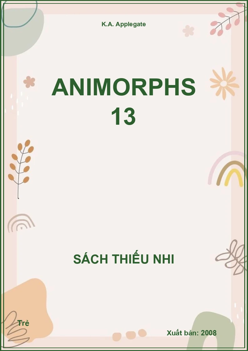 Animorphs 13