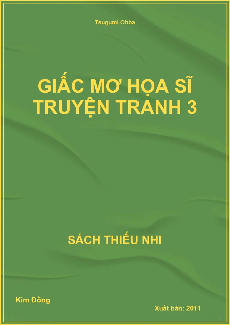 Giấc Mơ Họa Sĩ Truyện Tranh 3