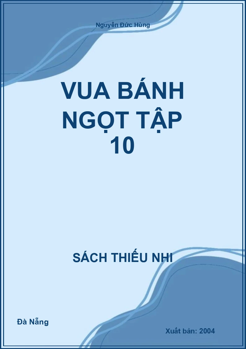 Vua Bánh Ngọt Tập 10