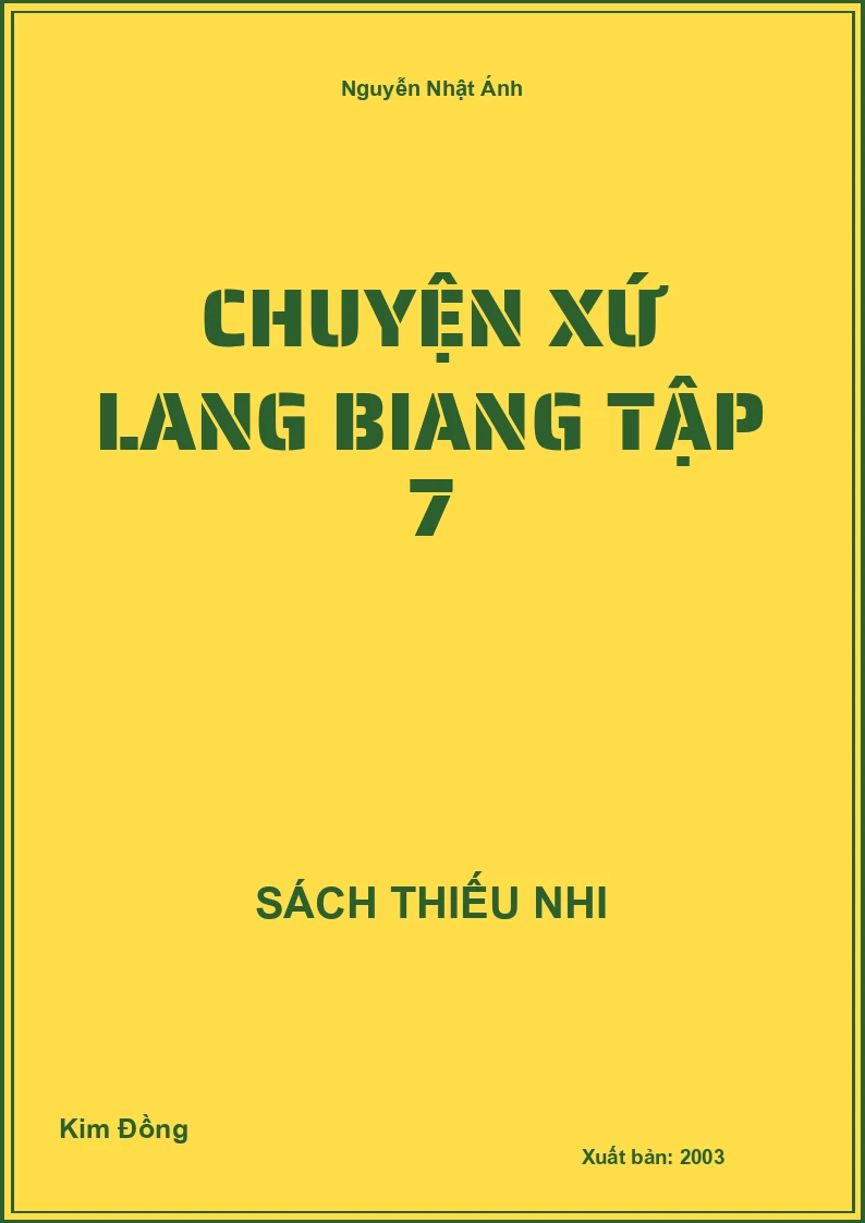 Chuyện Xứ Lang Biang Tập 7