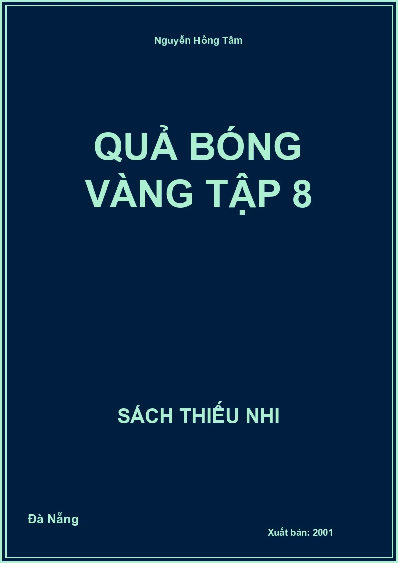 Quả Bóng Vàng Tập 8