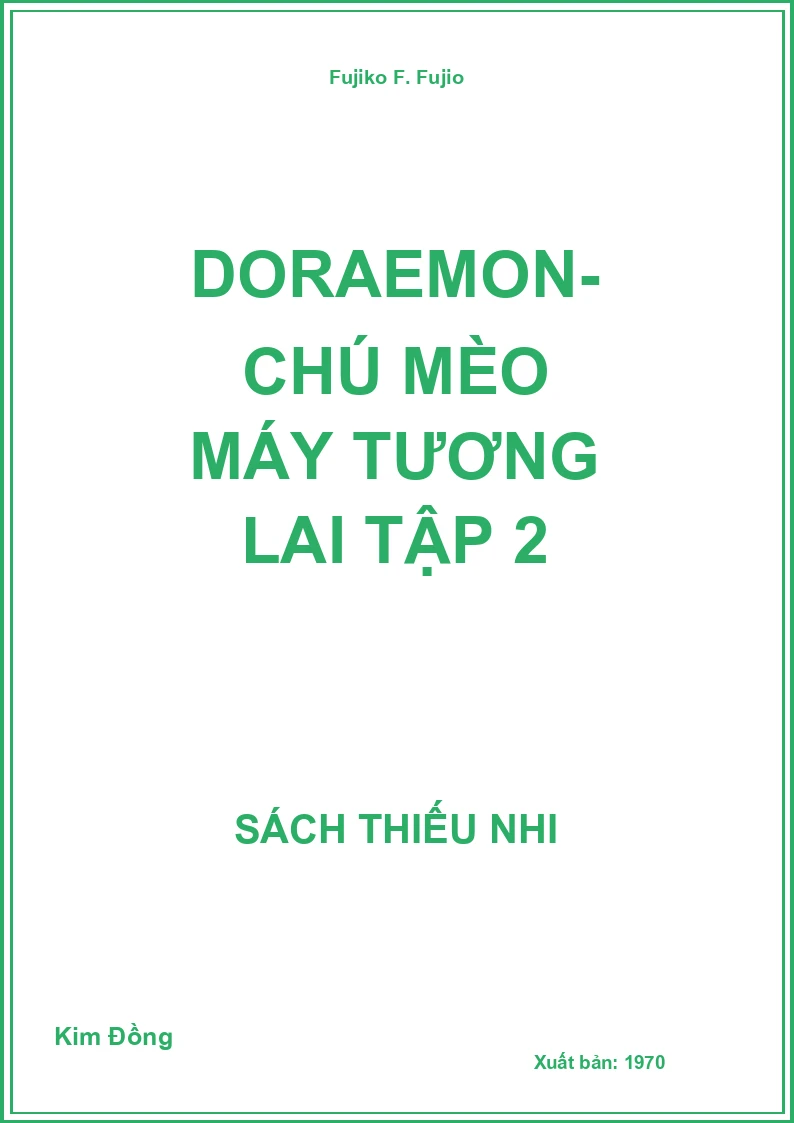 Doraemon- Chú Mèo Máy Tương Lai Tập 2