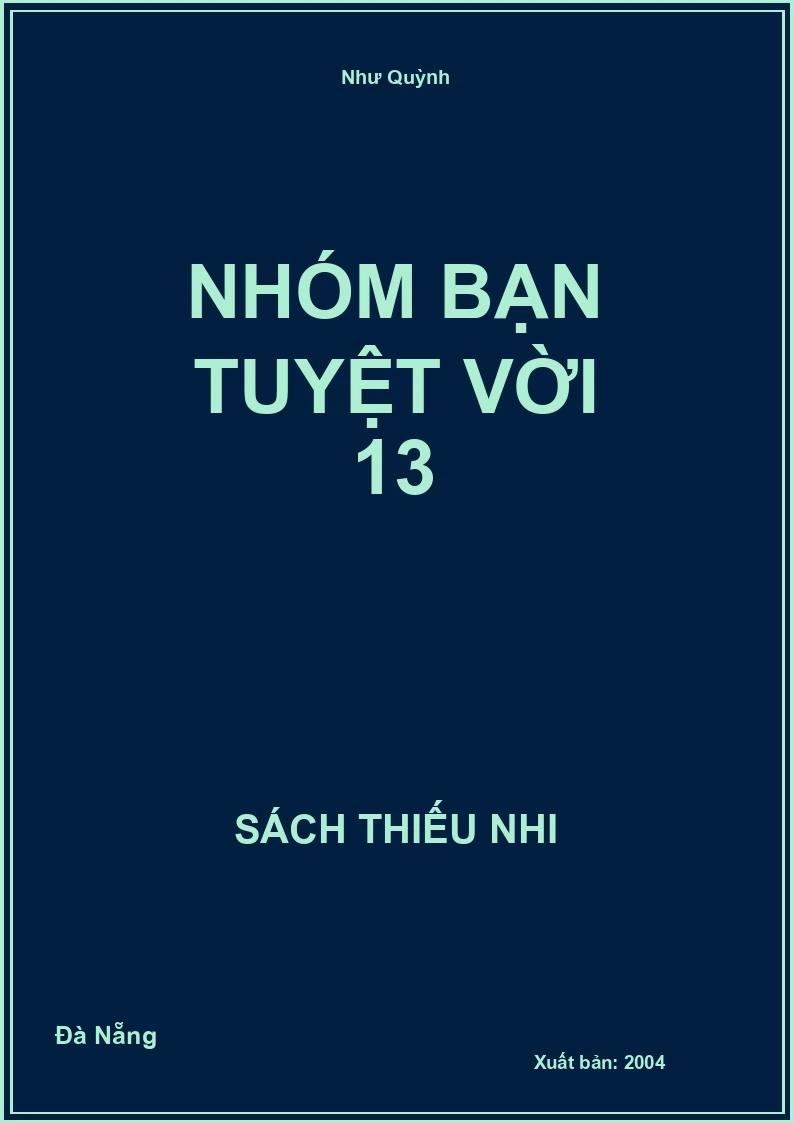 Nhóm Bạn Tuyệt Vời 13