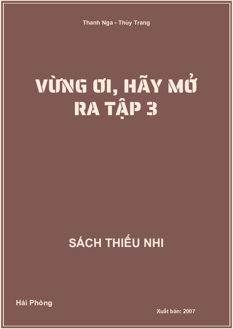 Vừng Ơi, Hãy Mở Ra Tập 3