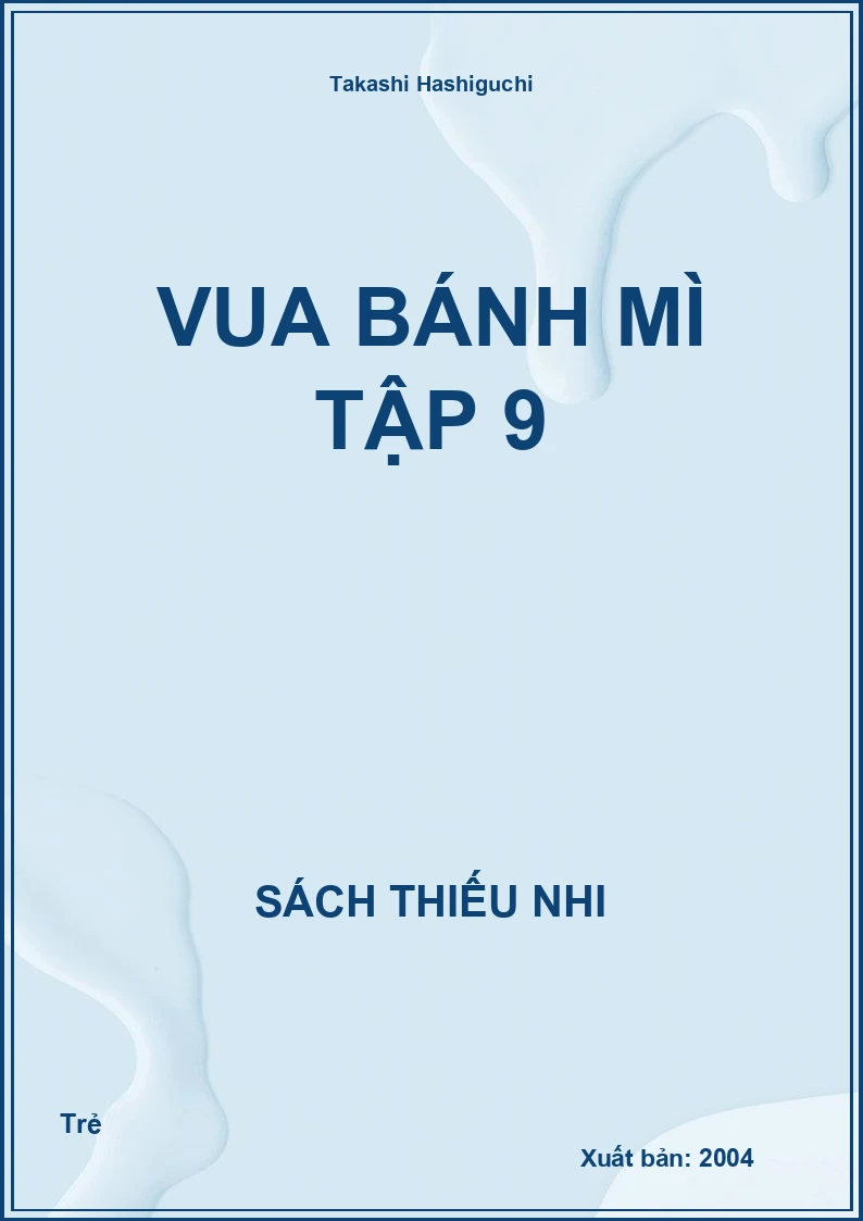 Vua Bánh Mì tập 9