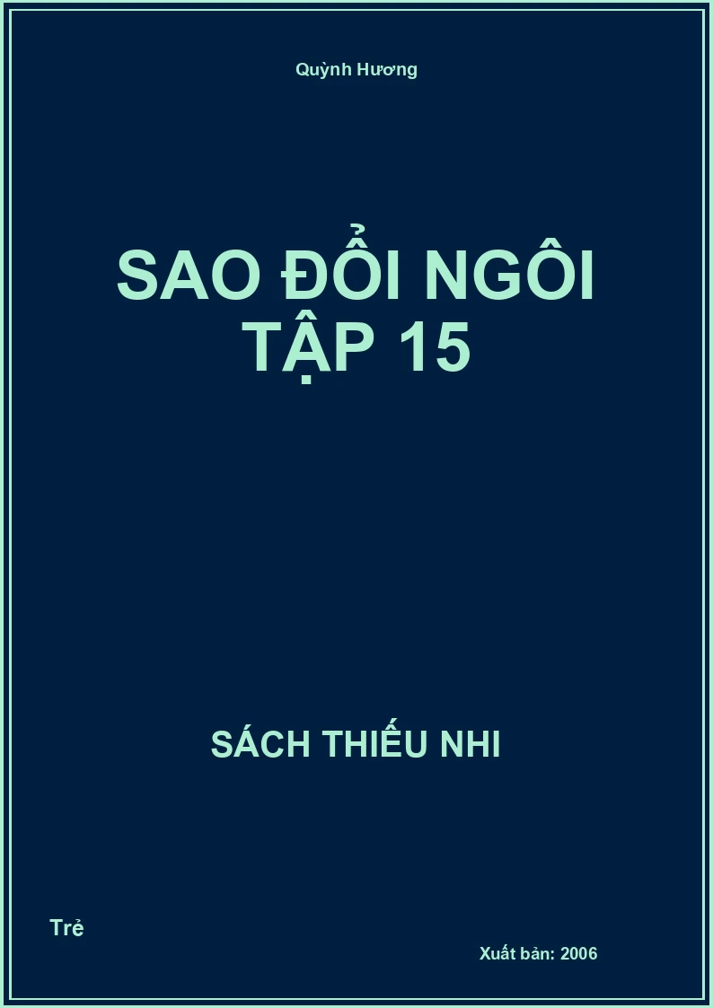 Sao Đổi Ngôi Tập 15