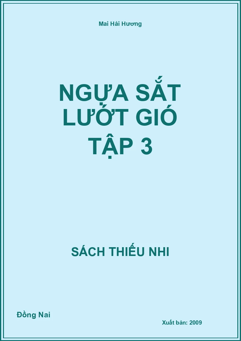 Ngựa Sắt Lướt Gió Tập 3