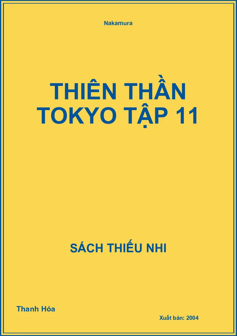 Thiên Thần Tokyo Tập 11