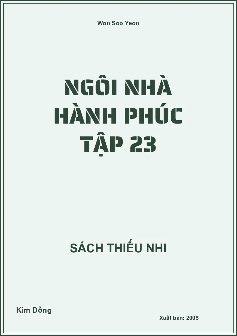 Ngôi Nhà Hành Phúc Tập 23