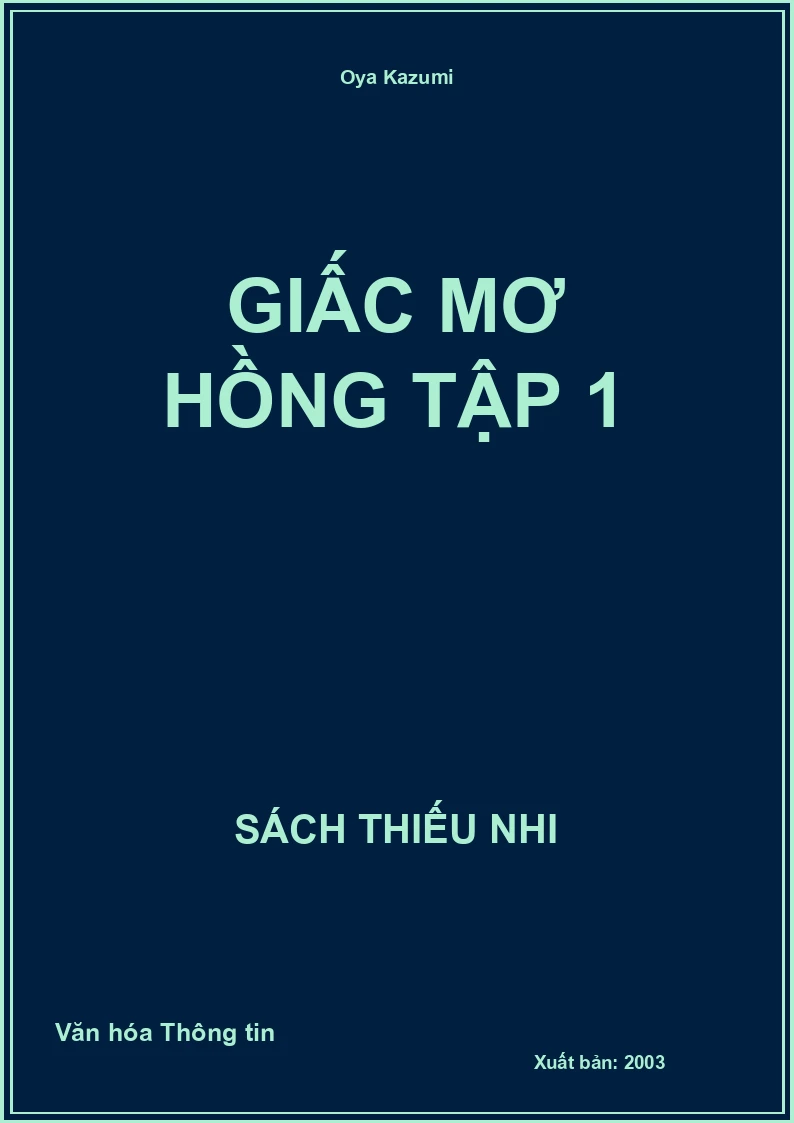Giấc Mơ Hồng Tập 1