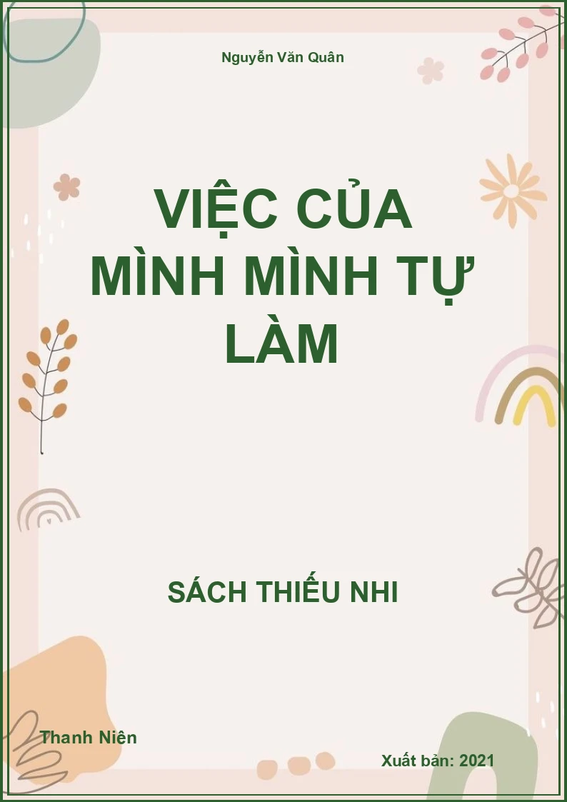 Việc Của Mình Mình Tự Làm