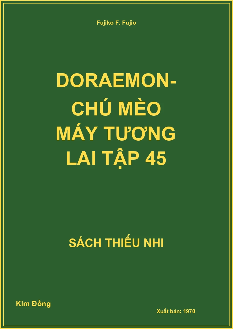 Doraemon- Chú Mèo Máy Tương Lai Tập 45