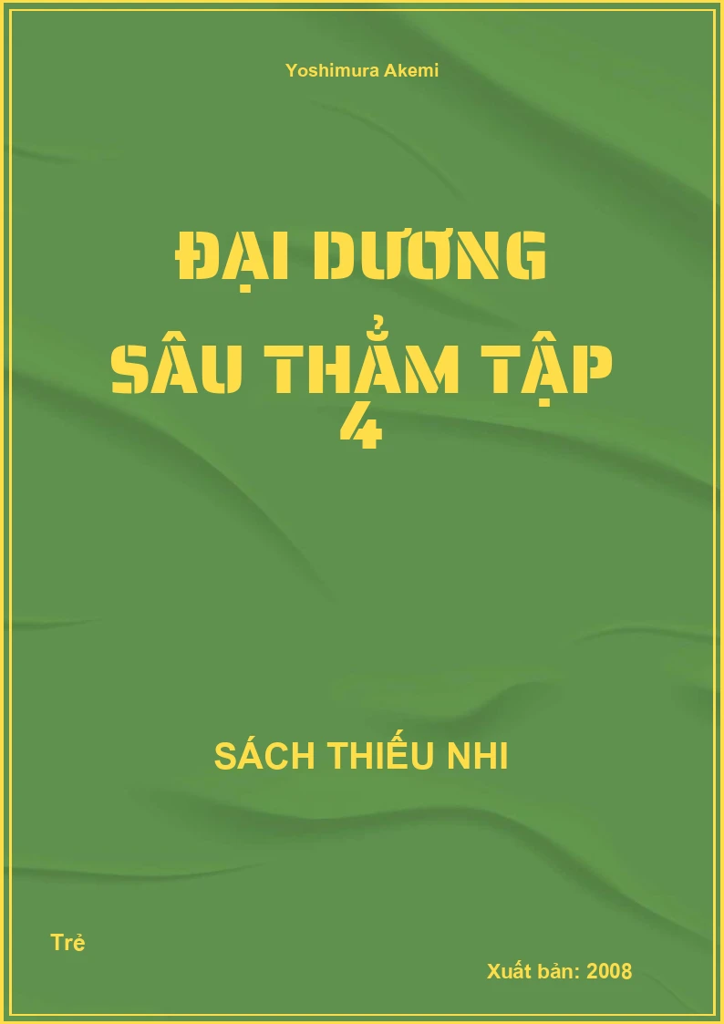 Đại Dương Sâu Thẳm Tập 4