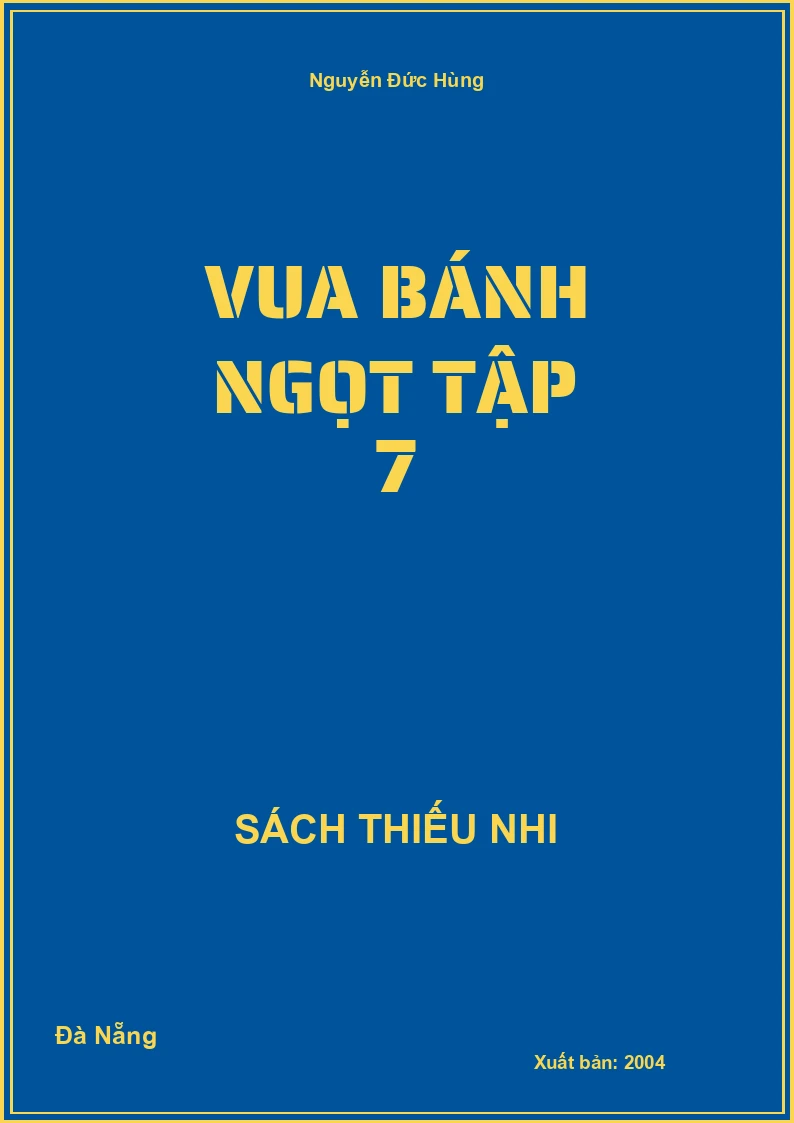 Vua Bánh Ngọt Tập 7