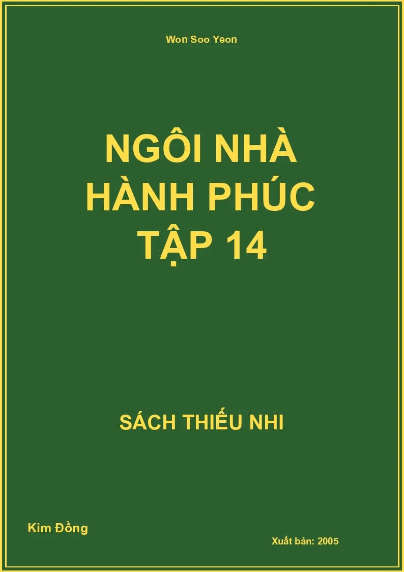 Ngôi Nhà Hành Phúc Tập 14
