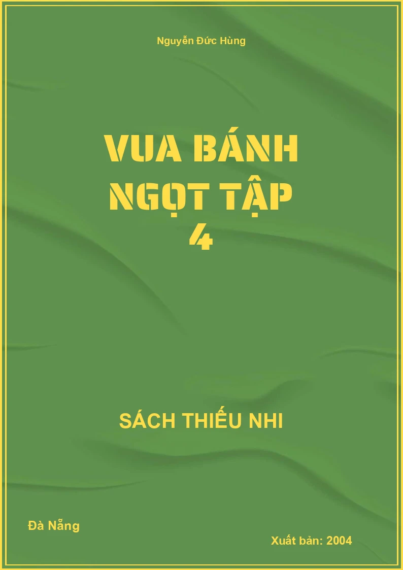 Vua Bánh Ngọt Tập 4