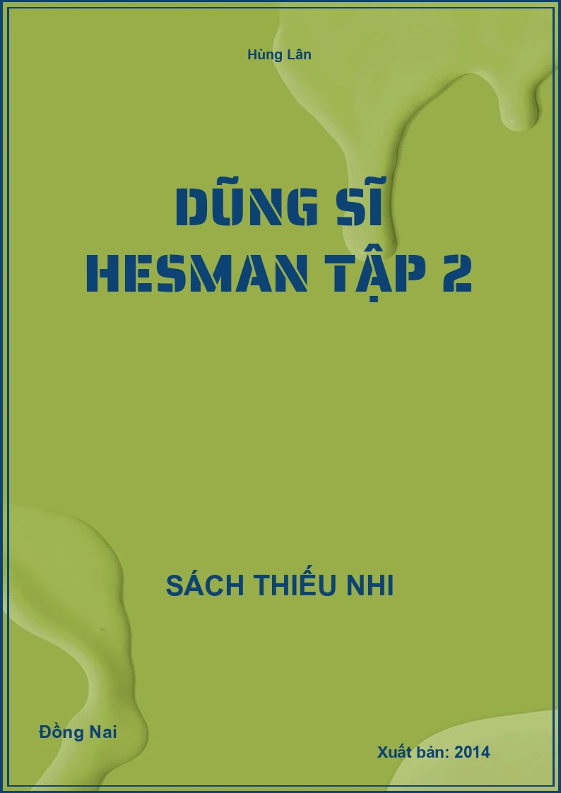 Dũng Sĩ Hesman Tập 2