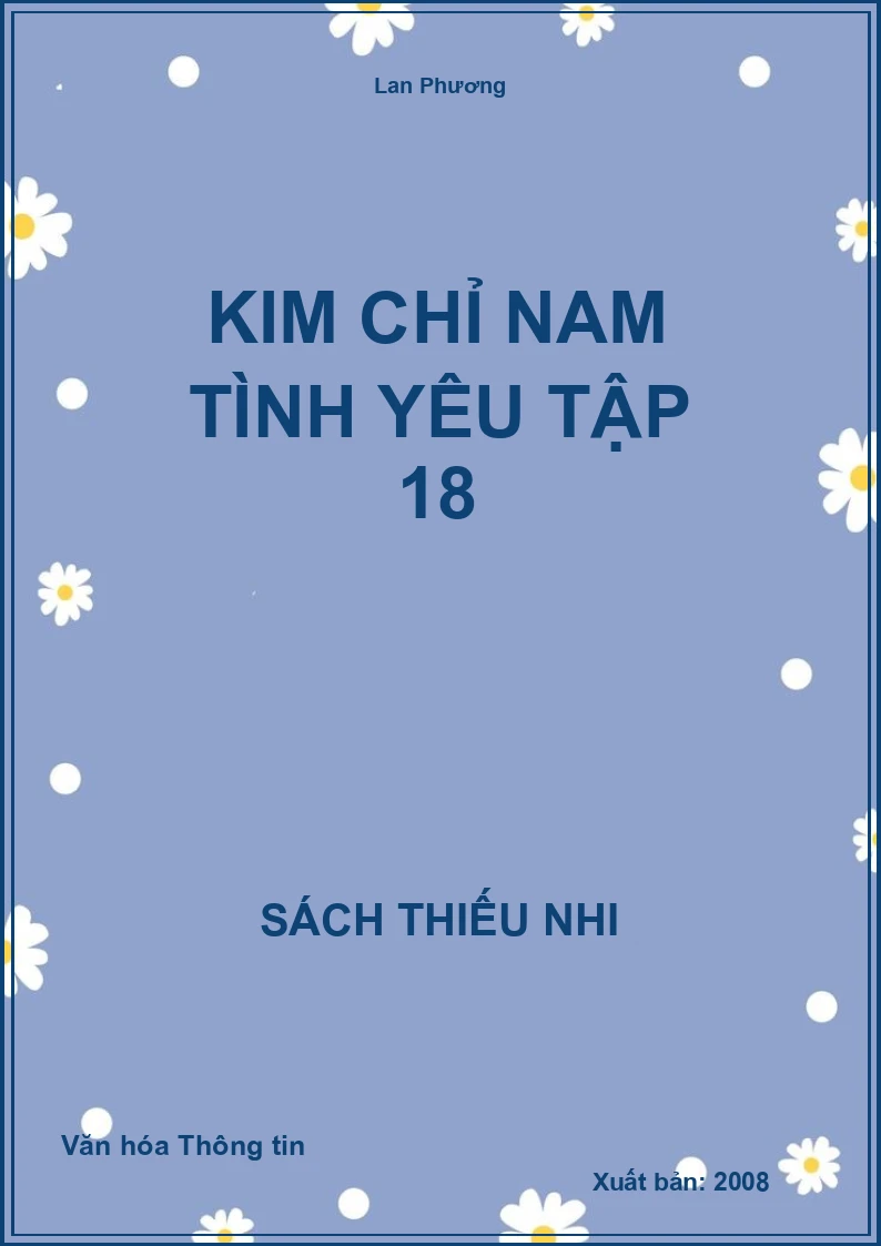 Kim Chỉ Nam Tình Yêu Tập 18