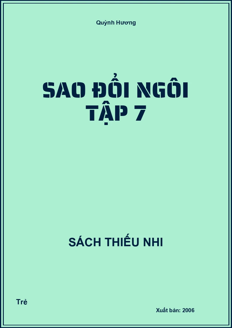 Sao Đổi Ngôi Tập 7