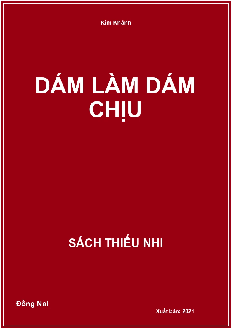 Dám Làm Dám Chịu