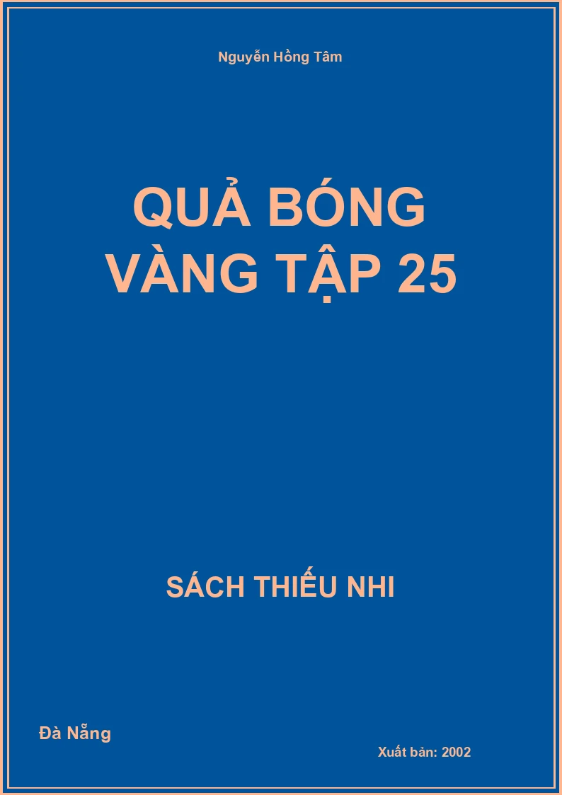 Quả Bóng Vàng Tập 25