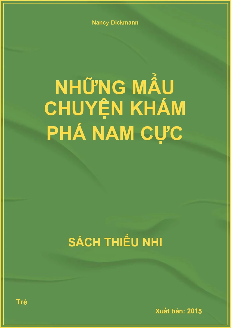 Những mẩu chuyện khám phá Nam cực