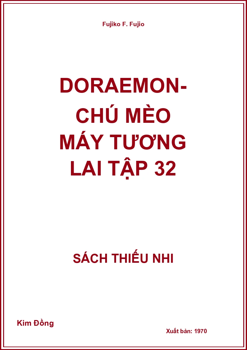 Doraemon- Chú Mèo Máy Tương Lai Tập 32