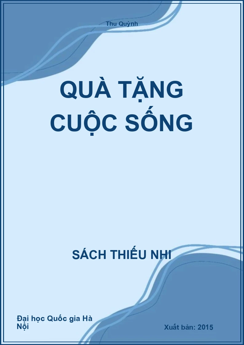 Quà Tặng Cuộc Sống