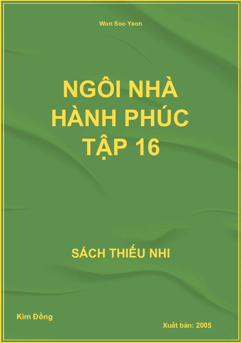 Ngôi Nhà Hành Phúc Tập 16