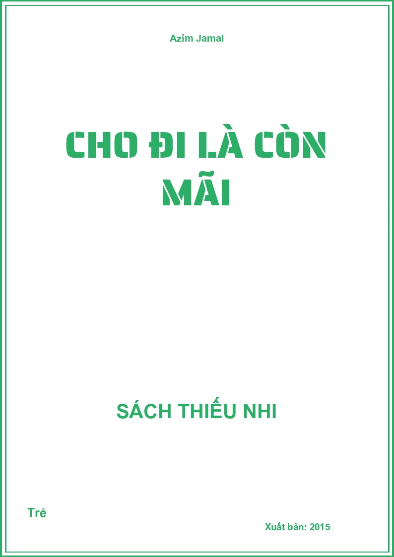 Cho đi là còn mãi