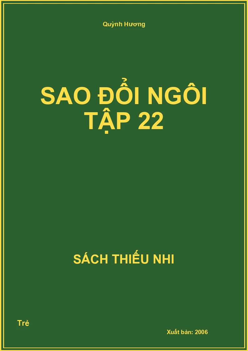 Sao Đổi Ngôi Tập 22