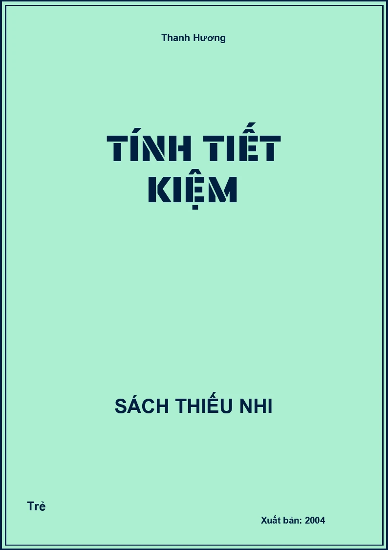 Tính Tiết Kiệm