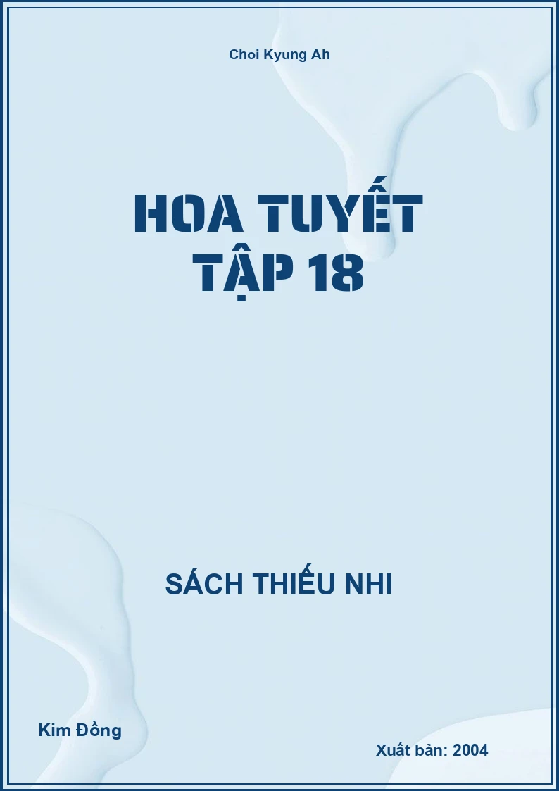 Hoa Tuyết Tập 18