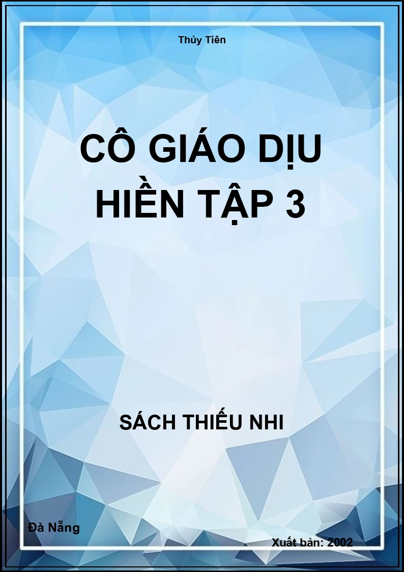 Cô giáo dịu hiền tập 3