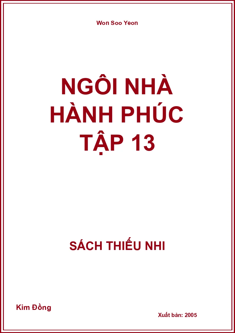 Ngôi Nhà Hành Phúc Tập 13