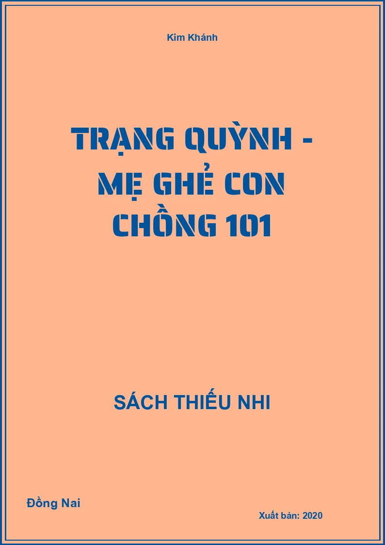 Trạng Quỳnh - mẹ ghẻ con chồng 101