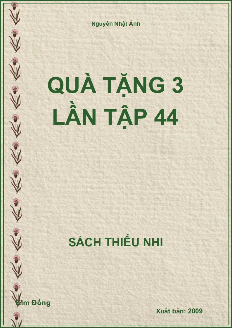 Quà Tặng 3 Lần Tập 44
