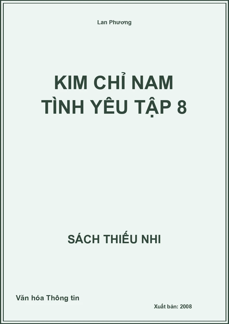 Kim Chỉ Nam Tình Yêu Tập 8
