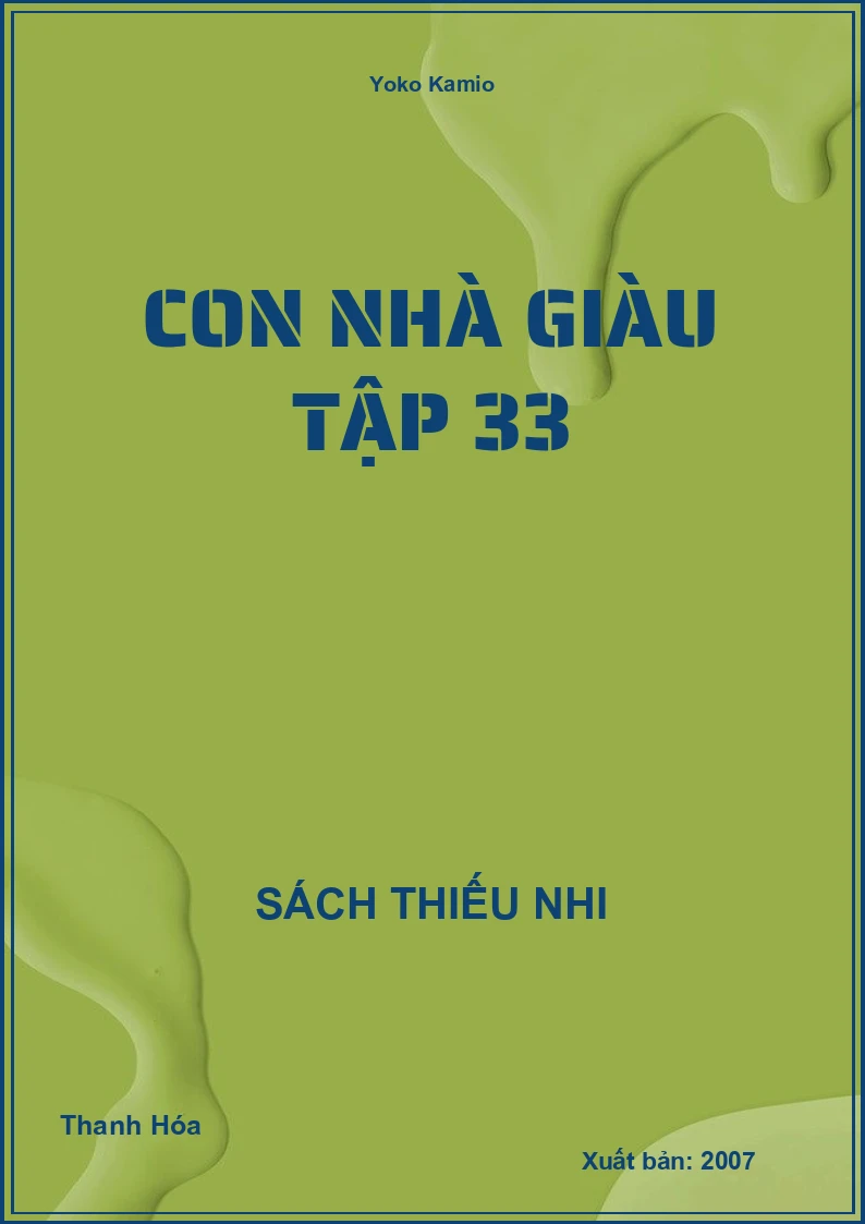 Con Nhà Giàu Tập 33