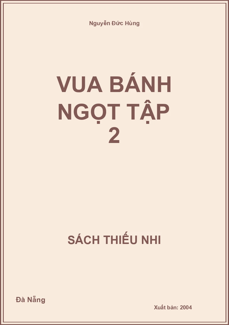 Vua Bánh Ngọt Tập 2