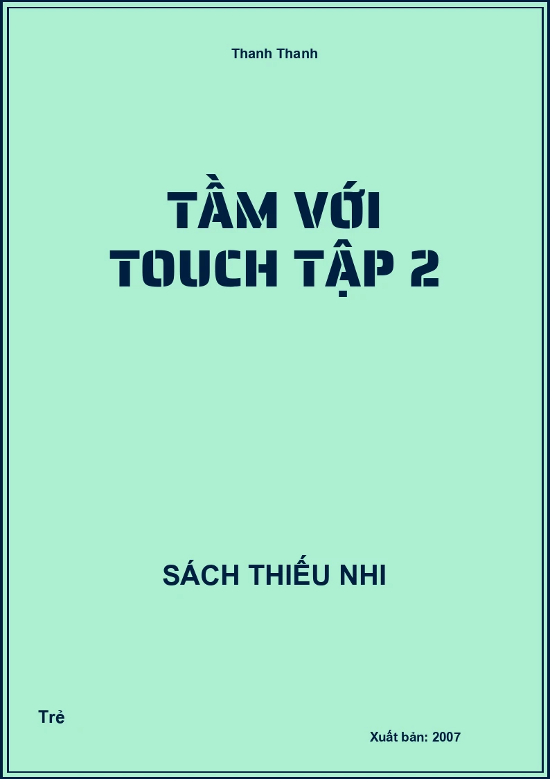 Tầm Với Touch Tập 2
