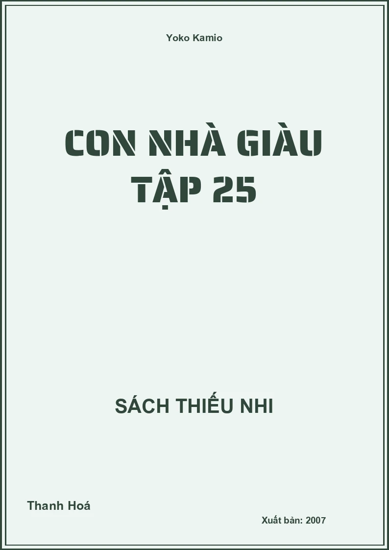 Con Nhà Giàu Tập 25