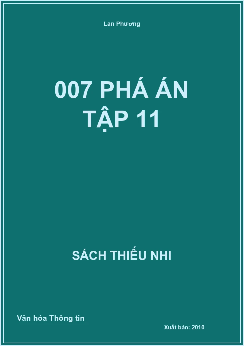 007 Phá Án Tập 11
