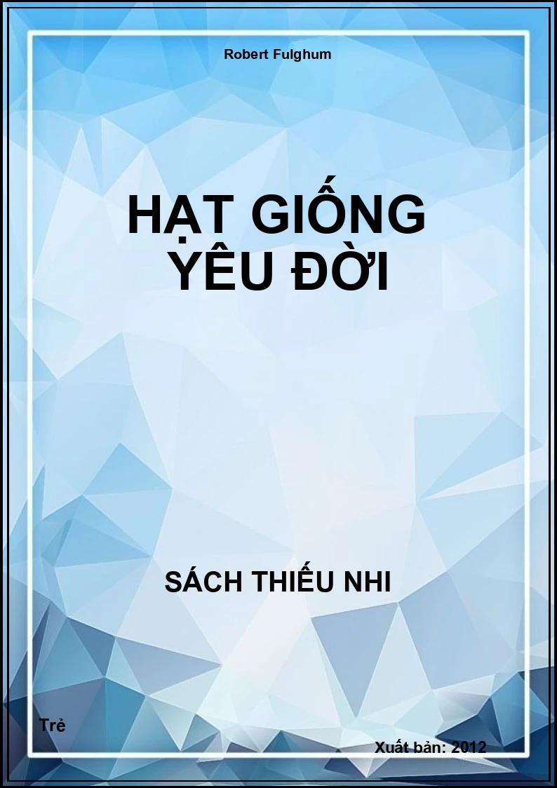 Hạt giống yêu đời