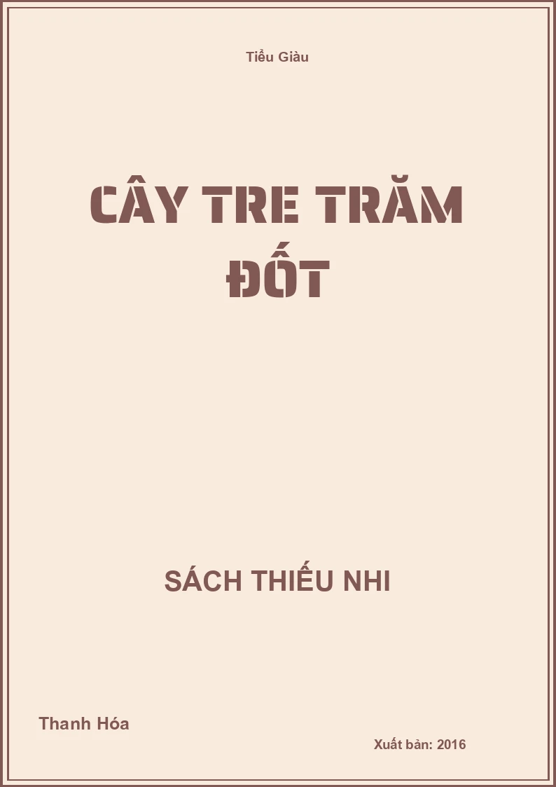 Cây Tre Trăm Đốt