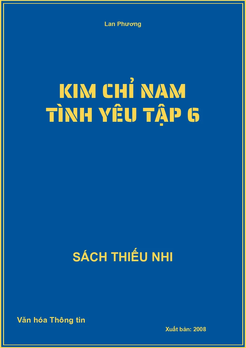 Kim Chỉ Nam Tình Yêu Tập 6