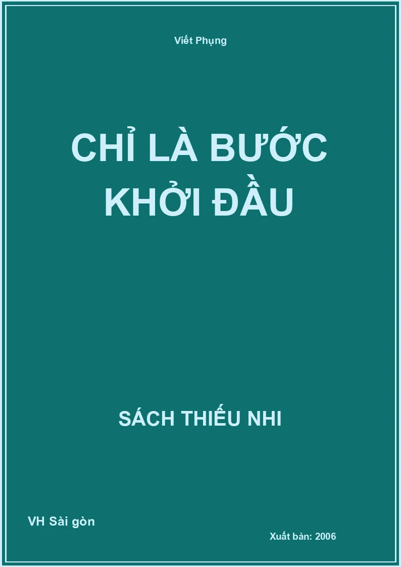 Chỉ Là Bước Khởi Đầu