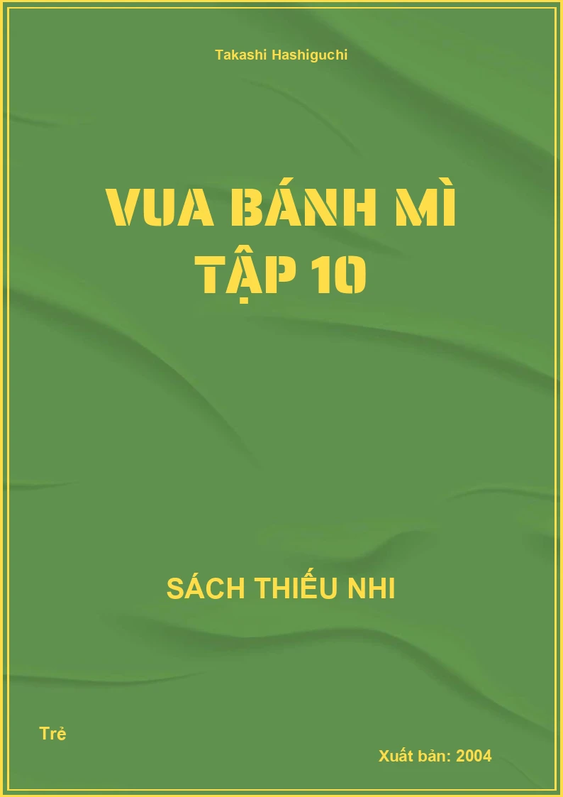 Vua Bánh Mì tập 10