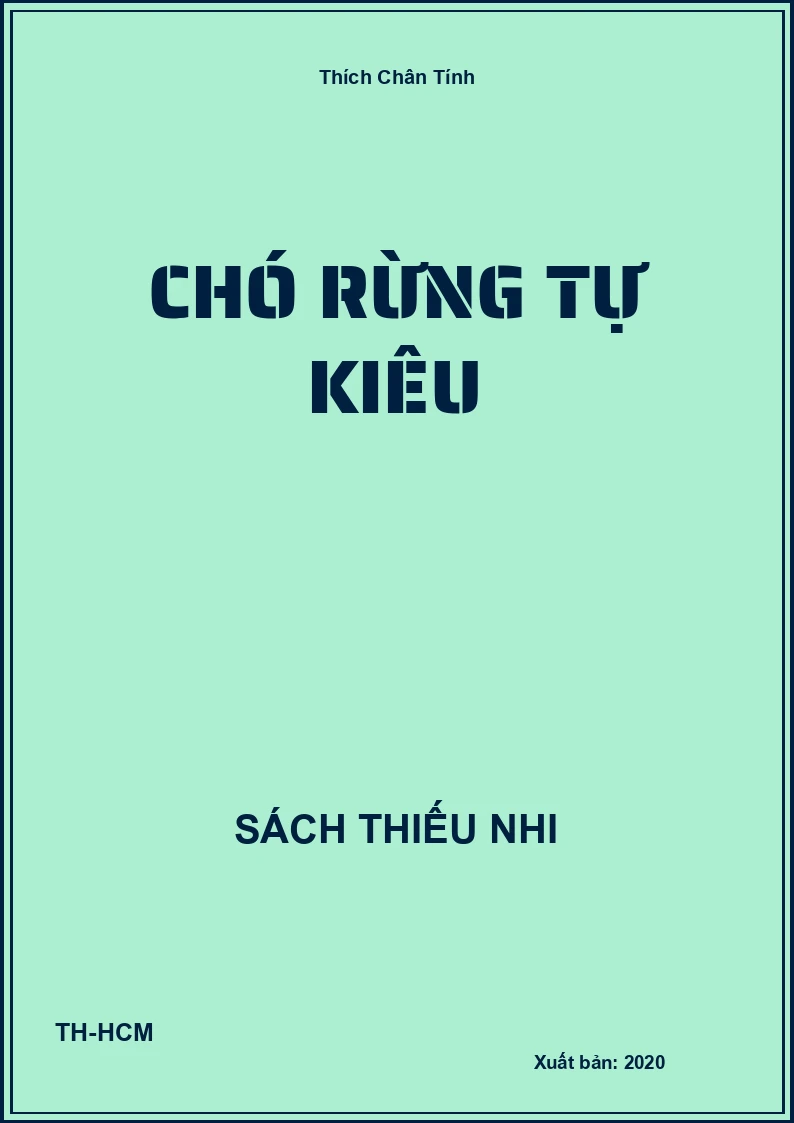 Chó rừng tự kiêu