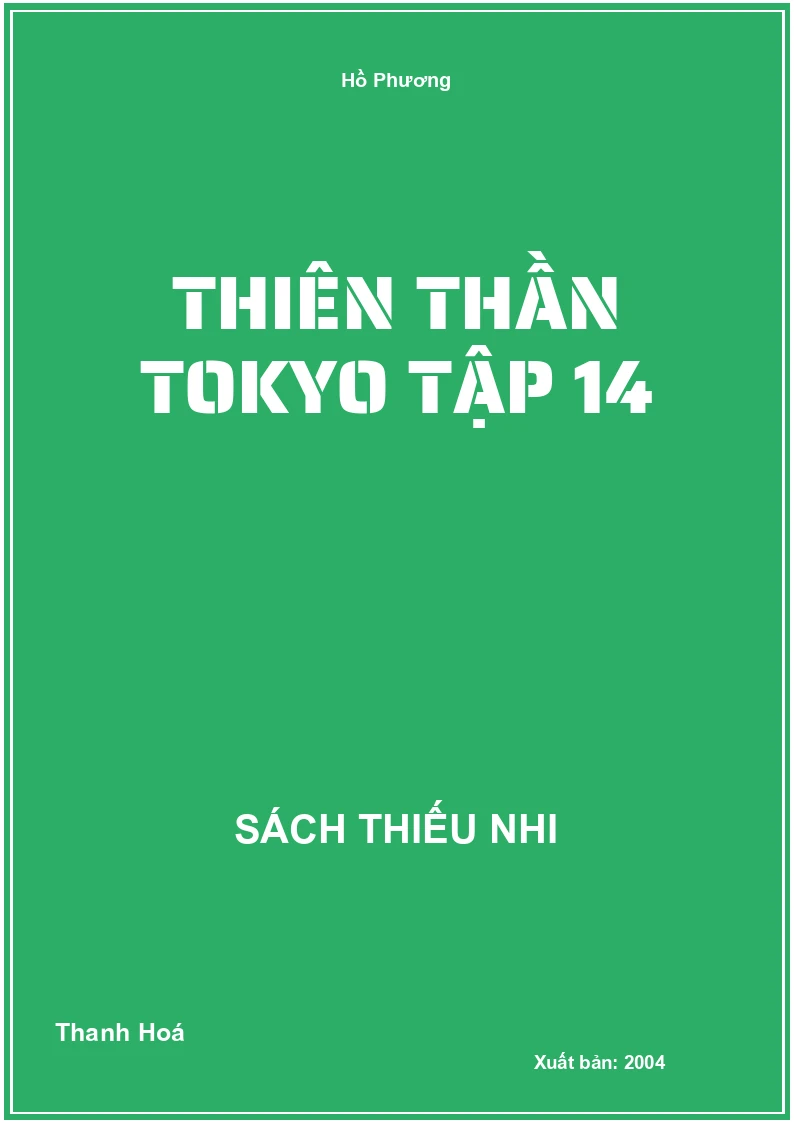 Thiên Thần Tokyo Tập 14